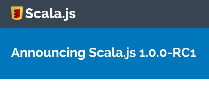 Scala.js kommt in Version 1.0