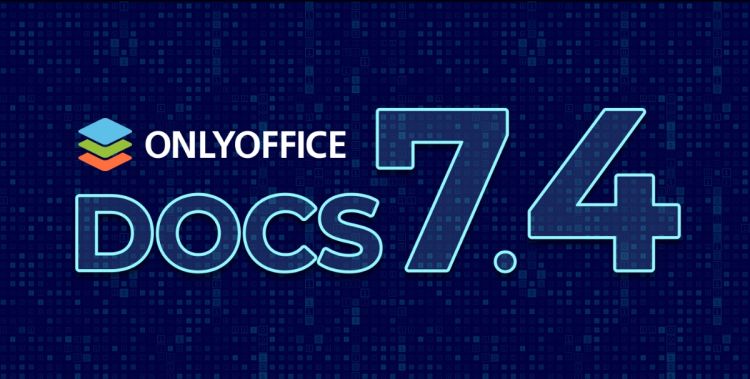 Onlyoffice 7.4 mit neuem Tabelleneditor und erweiterter Plugin-API