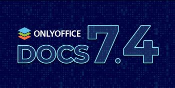 Onlyoffice 7.4 mit neuem Tabelleneditor und erweiterter Plugin-API