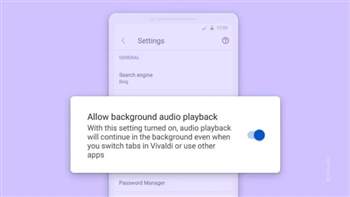 Vivaldi 5.7 für Android erlaubt Youtube-Wiedergabe im Hintergrund