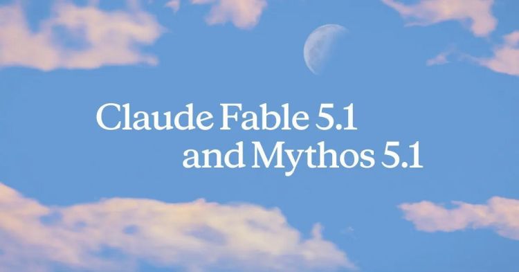 Anthropic lanciert Claude Fable und Mythos 5.1
