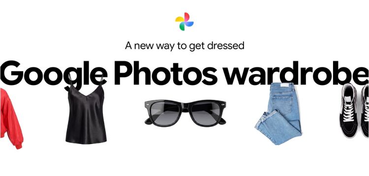 Google Fotos digitalisiert den Kleiderschrank