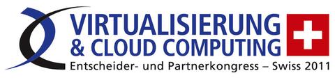 «Virtualisierung & Cloud Computing Entscheider- und Partnerkongress – Swiss 2011»: Ein Silicon Valley am Zürisee