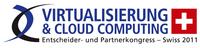 «Virtualisierung & Cloud Computing Entscheider- und Partnerkongress – Swiss 2011»: Ein Silicon Valley am Zürisee