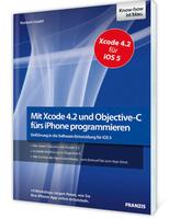 Lesetips für IT-Profis: Mit Xcode 4.2 und Objective-C fürs iPhone programmieren