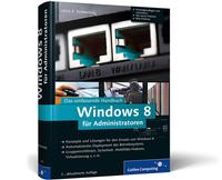 Lesetipps für IT-Profis: Windows 8 für Administratoren